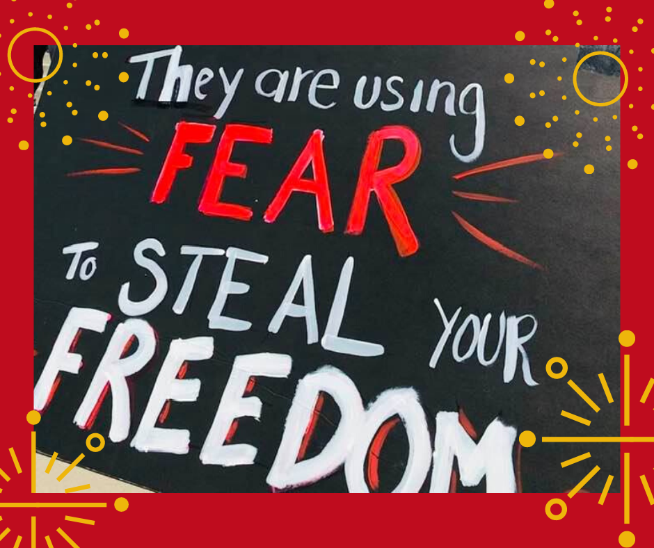 Using FEAR to steal your FREEDOM