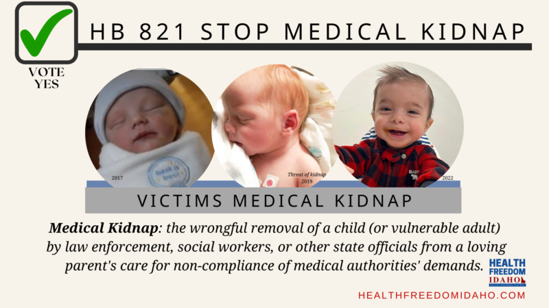 Stop Medical Kidnap – HB 821